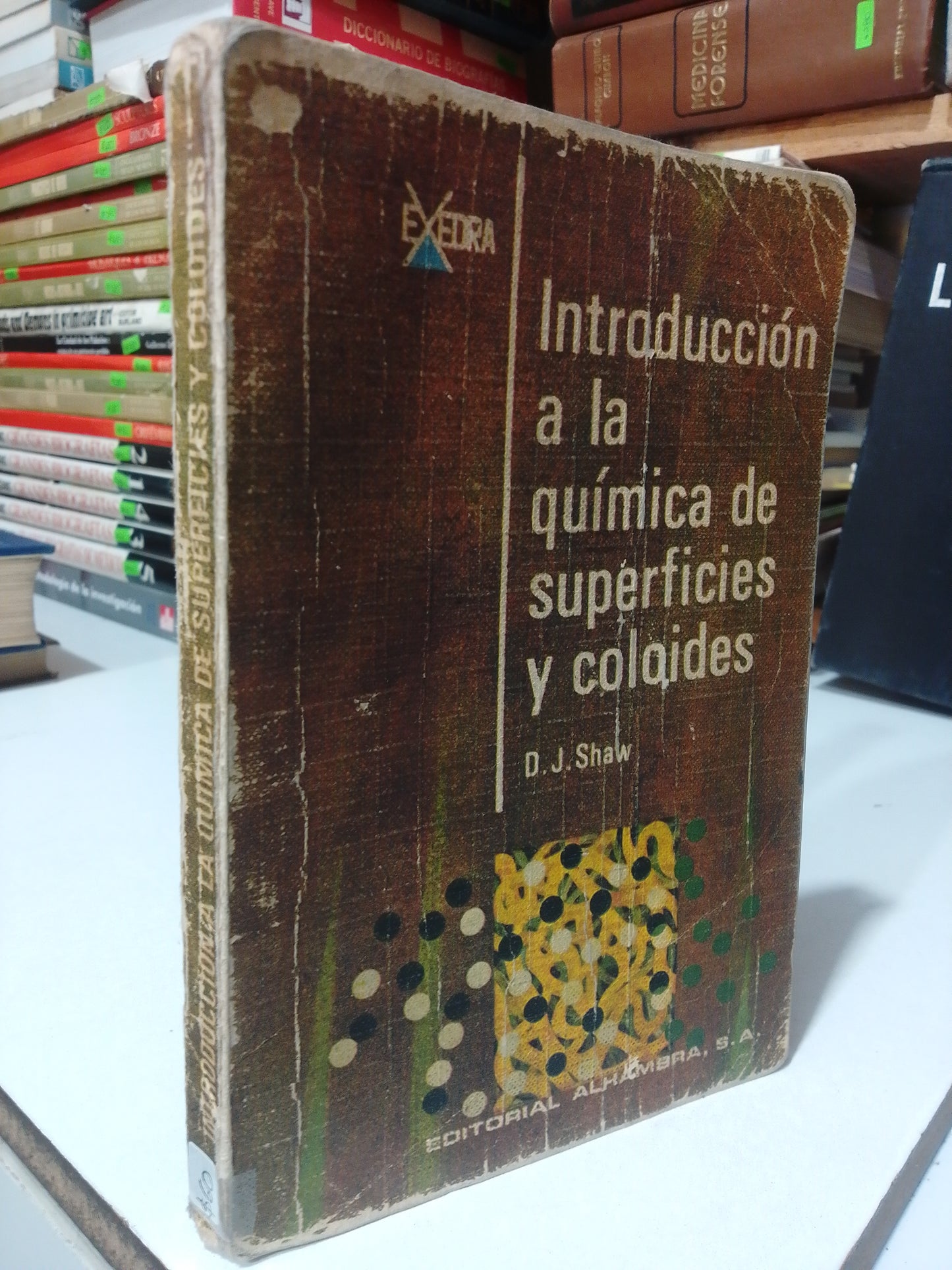 INTRODUCCION A LA QUIMICA DE SUPERFICIES Y COLOIDES POR D.J.SHAW USADO QUIMICA JUAREZ