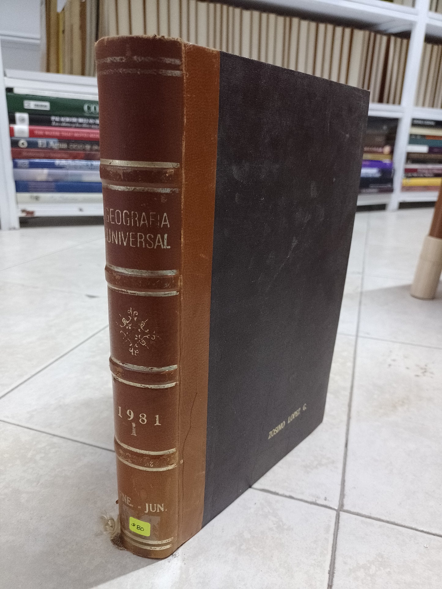 GEOGRAFIA UNIVERSAL 1981 1 POR ZOSIMO LOPEZ USADO GEOGRAFIA JUAREZ 515