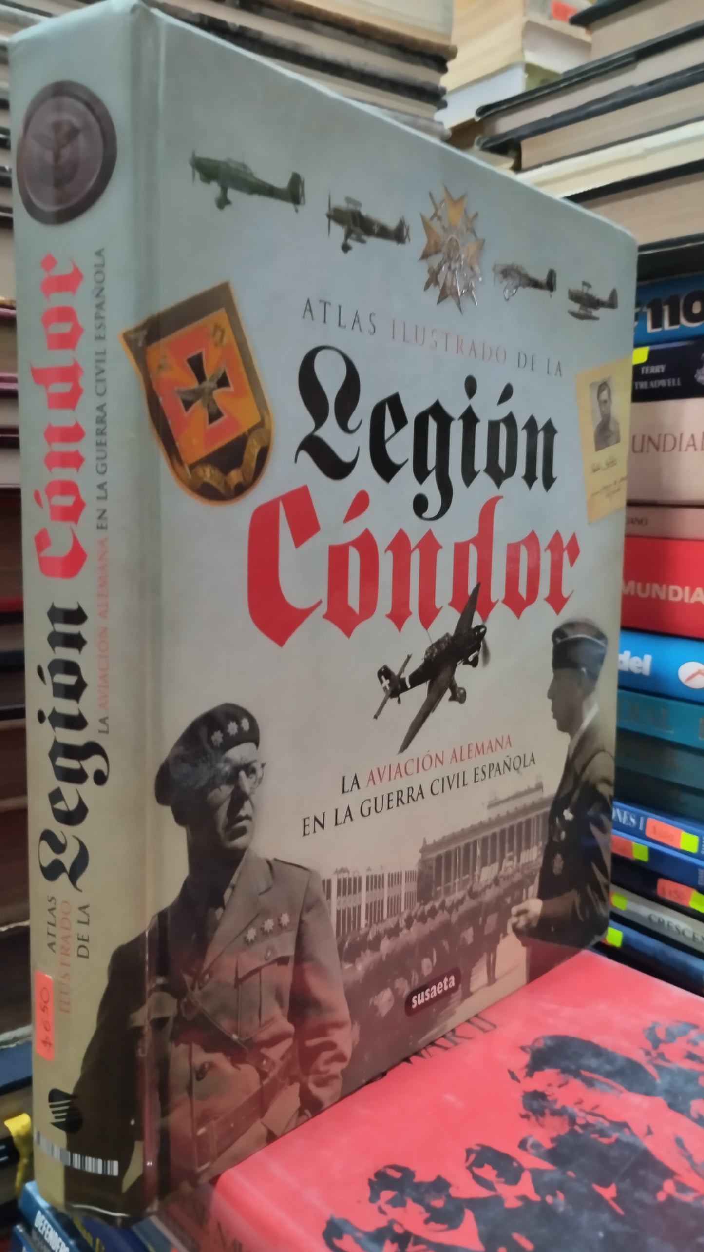ATLAS ILUSTRADO DE LA LEGION CONDOR POR EDITORIAL SUSAETA LIBRO USADO HISTORIA ALDAMA