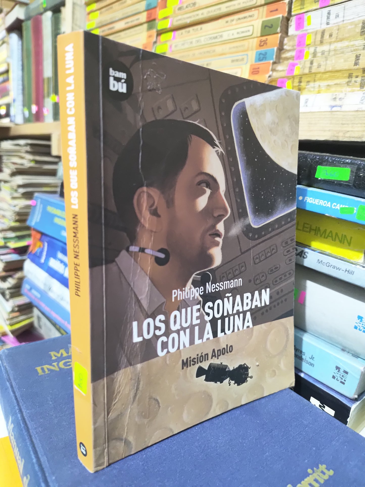 LOS QUE SOÑABAN CON LA LUNA POR PHILIPPE NESSMAN USADO NOVELAS JUAREZ 507