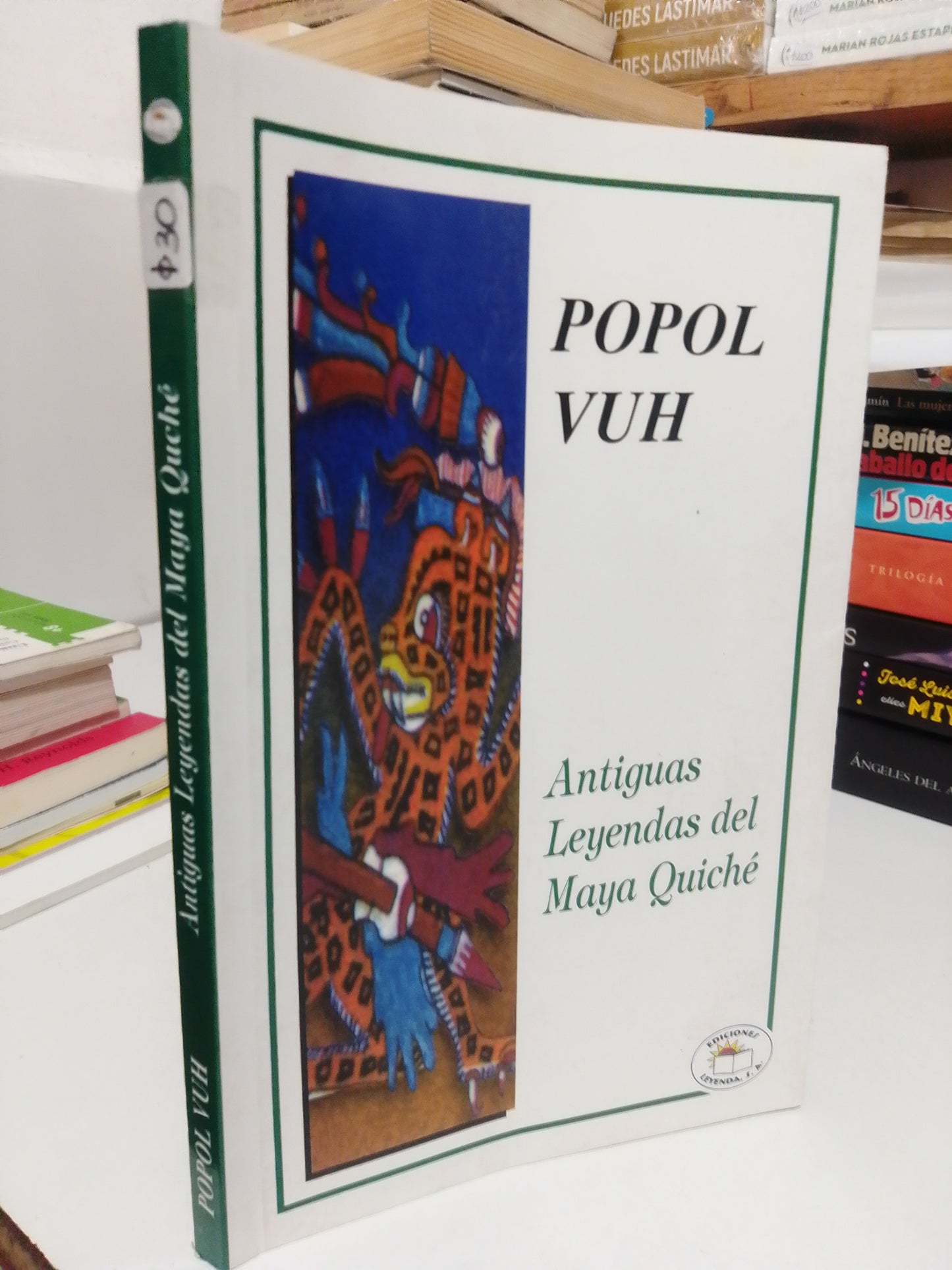 POPOL VUH ANTIGUAS LEYENDAS DEL MAYA QUICHE USADO HISTORIA JUAREZ