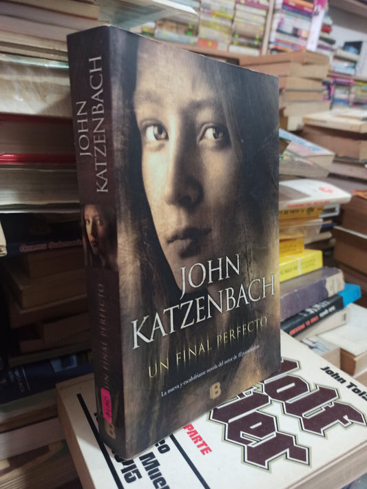 UN FINAL PERFECTO POR JOHN KATZENBACH USADO NOVELAS ALDAMA