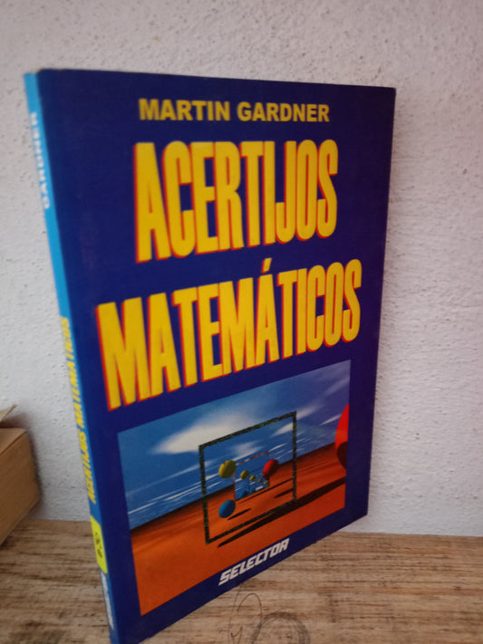 ACERTIJOS MATEMÁTICOS MARTIN GARDNER USADO INFANTIL LITERARIO 305