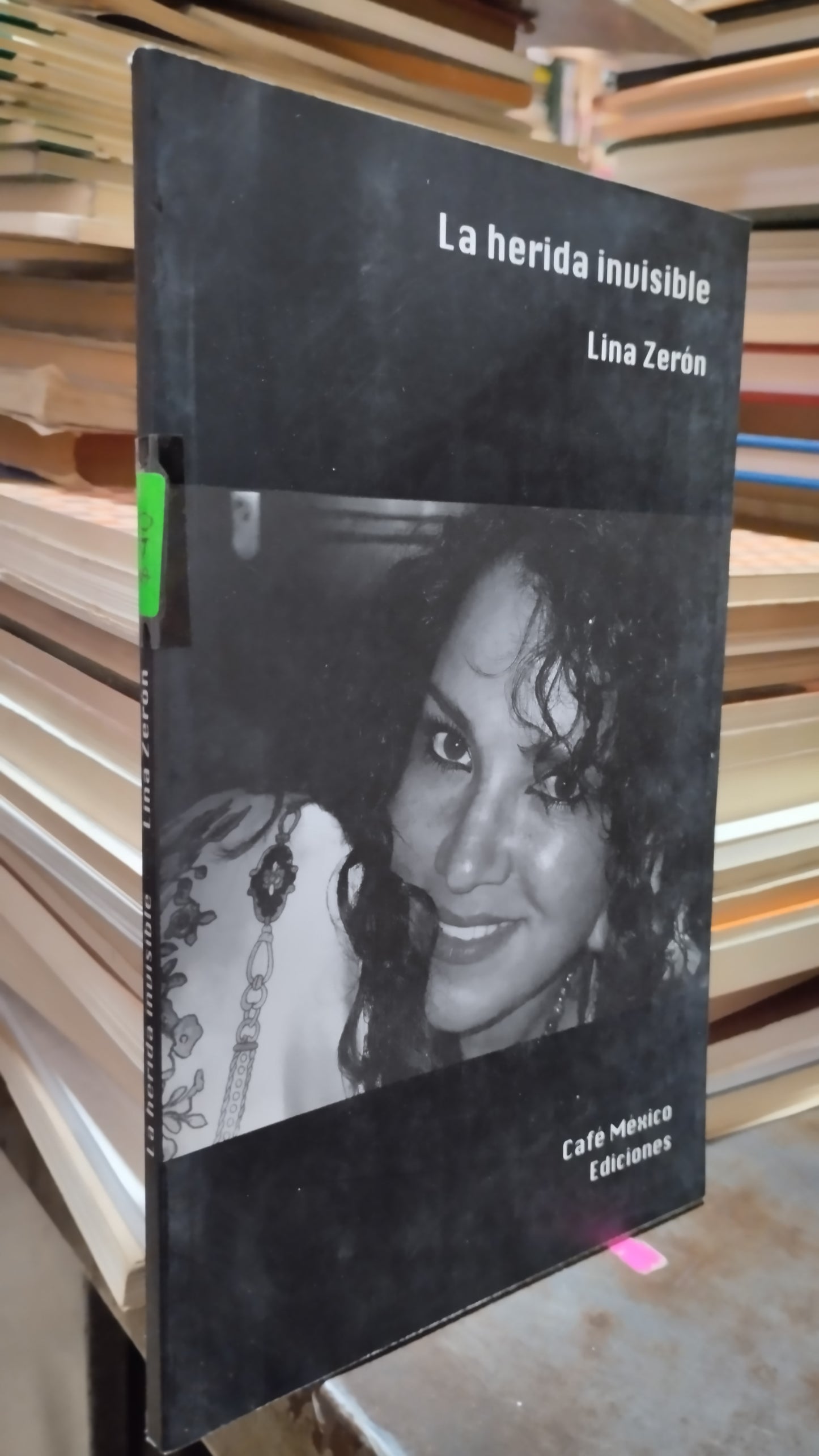 LA HERIDA INVISIBLE POR LINA ZERON LIBRO USADO POESIA ALDAMA