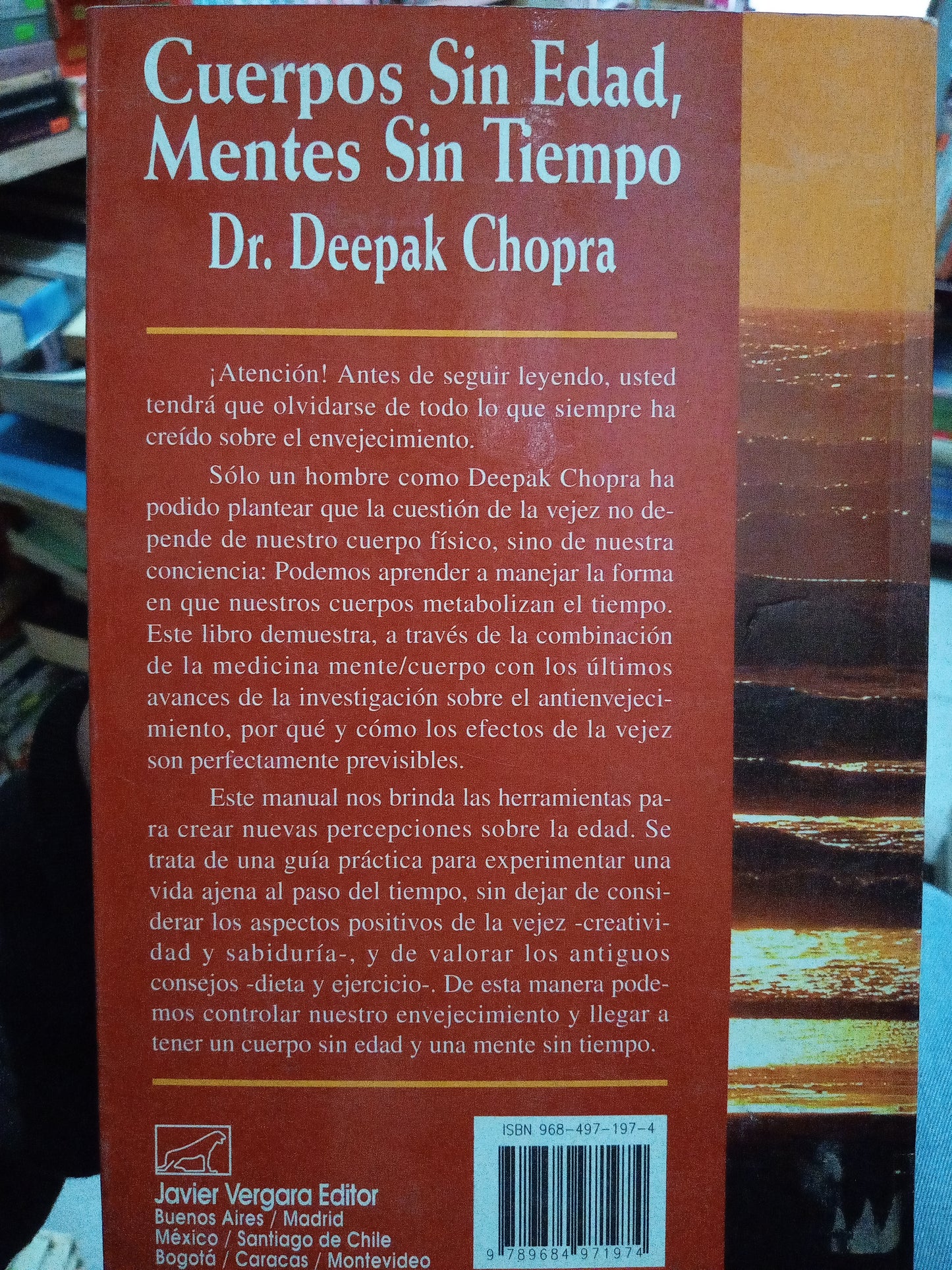 CUERPOS SIN EDAD MENTES SIN TIEMPO DEEPAK CHOPRA USADO S.PERSONAL LITERARIO 305
