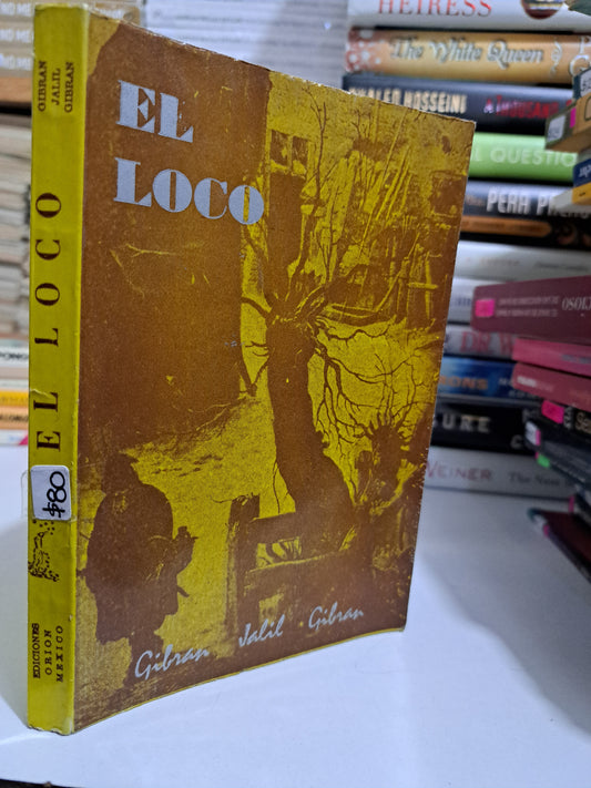 EL LOCO GIBRAN JALIL GIBRAN USADO NOVELA JUÁREZ