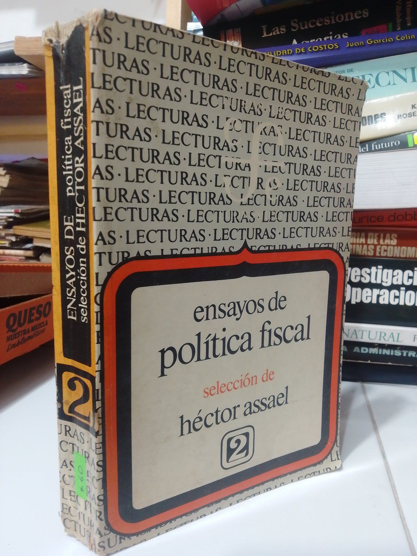 ENSAYOS DE POLITICA FISCAL POR HECTOR AZAEL USADO ADMINISTRACION JUAREZ