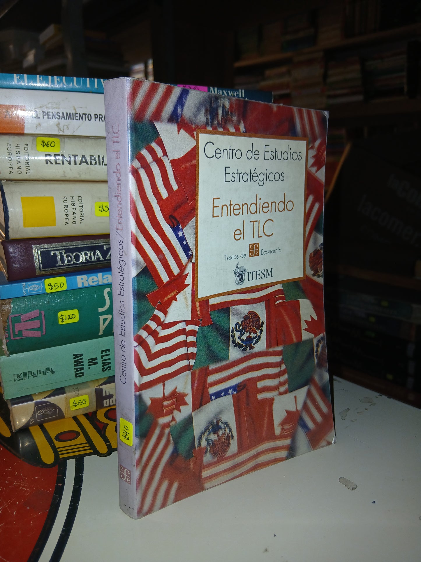 CENTRO DE ESTUDIOS ESTRATÉGICOS. ENTENDIENDO EL TLC COORDINADA POR HÉCTOR MOREIRA RODRÍGUEZ USADO ADMINISTRACIÓN LITERARIO 207