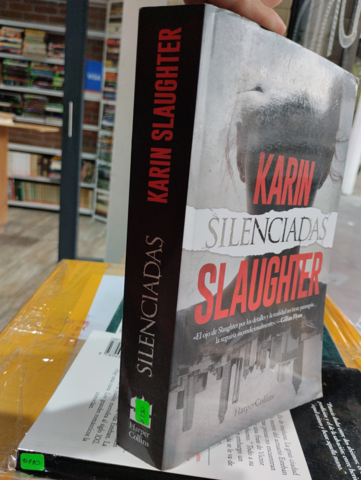 SILENCIADAS KARIN SLAUGHTER USADO NOVELAS JUAREZ 515