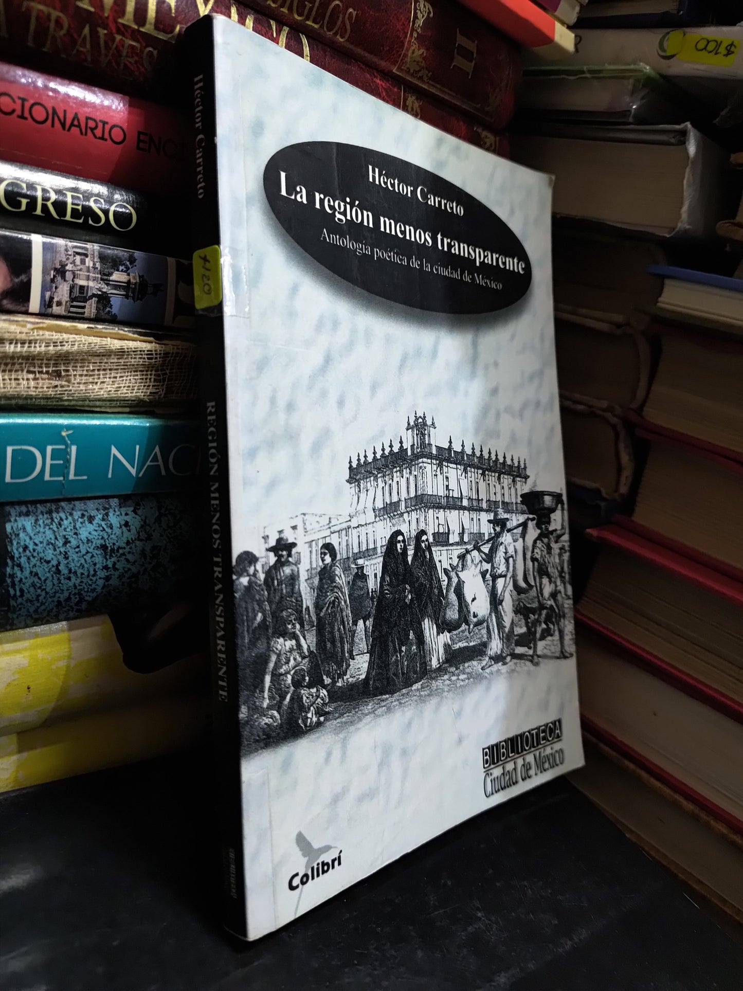 LA REGION MENOS TRANSPARENTE POR HECTOR CARRETO USADO NOVELAS JUAREZ 507