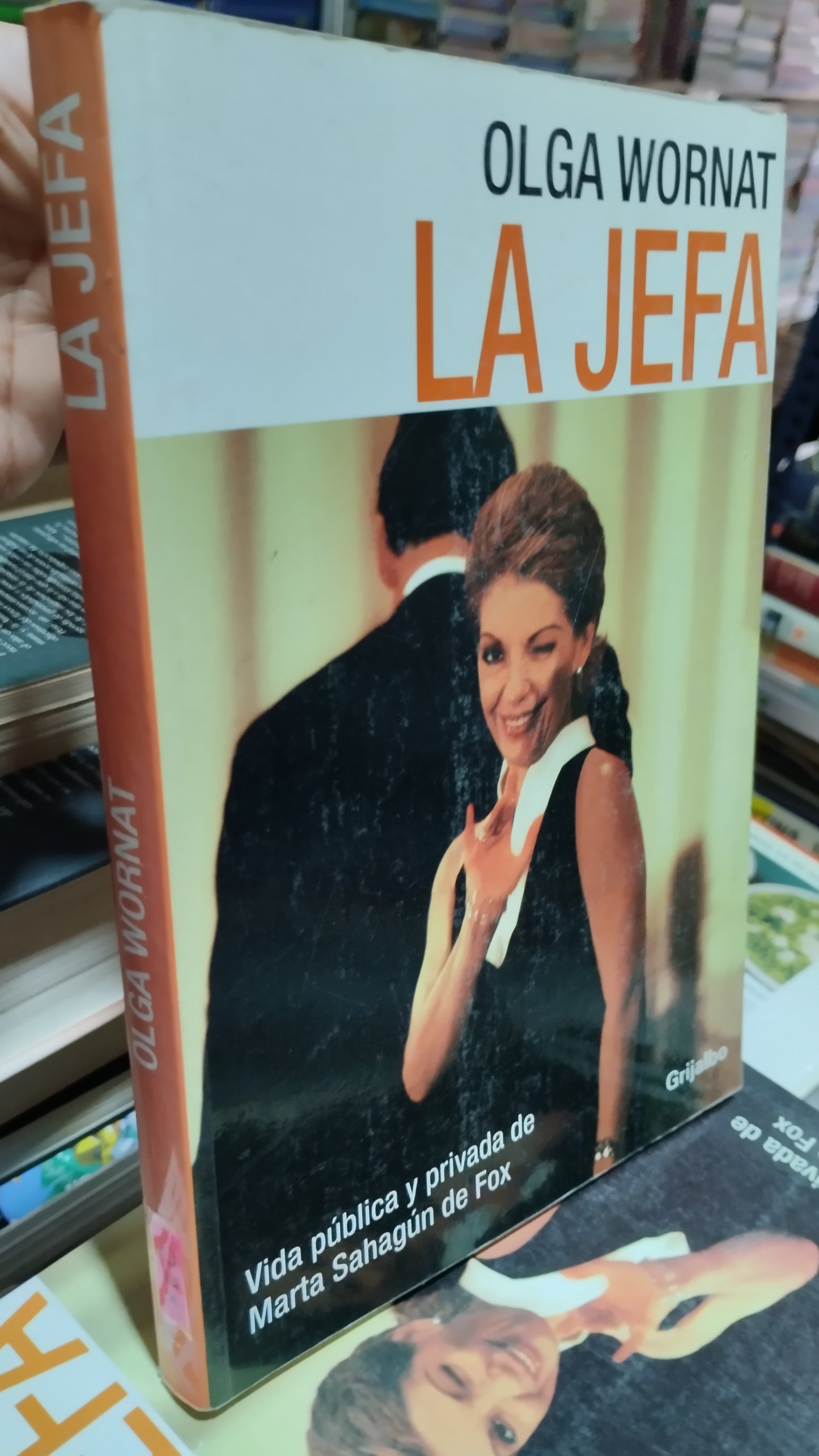 LA JEFA POR OLGA WORNAT LIBRO USADO POLITICA ALDAMA