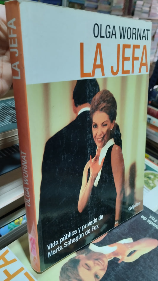 LA JEFA POR OLGA WORNAT LIBRO USADO POLITICA ALDAMA