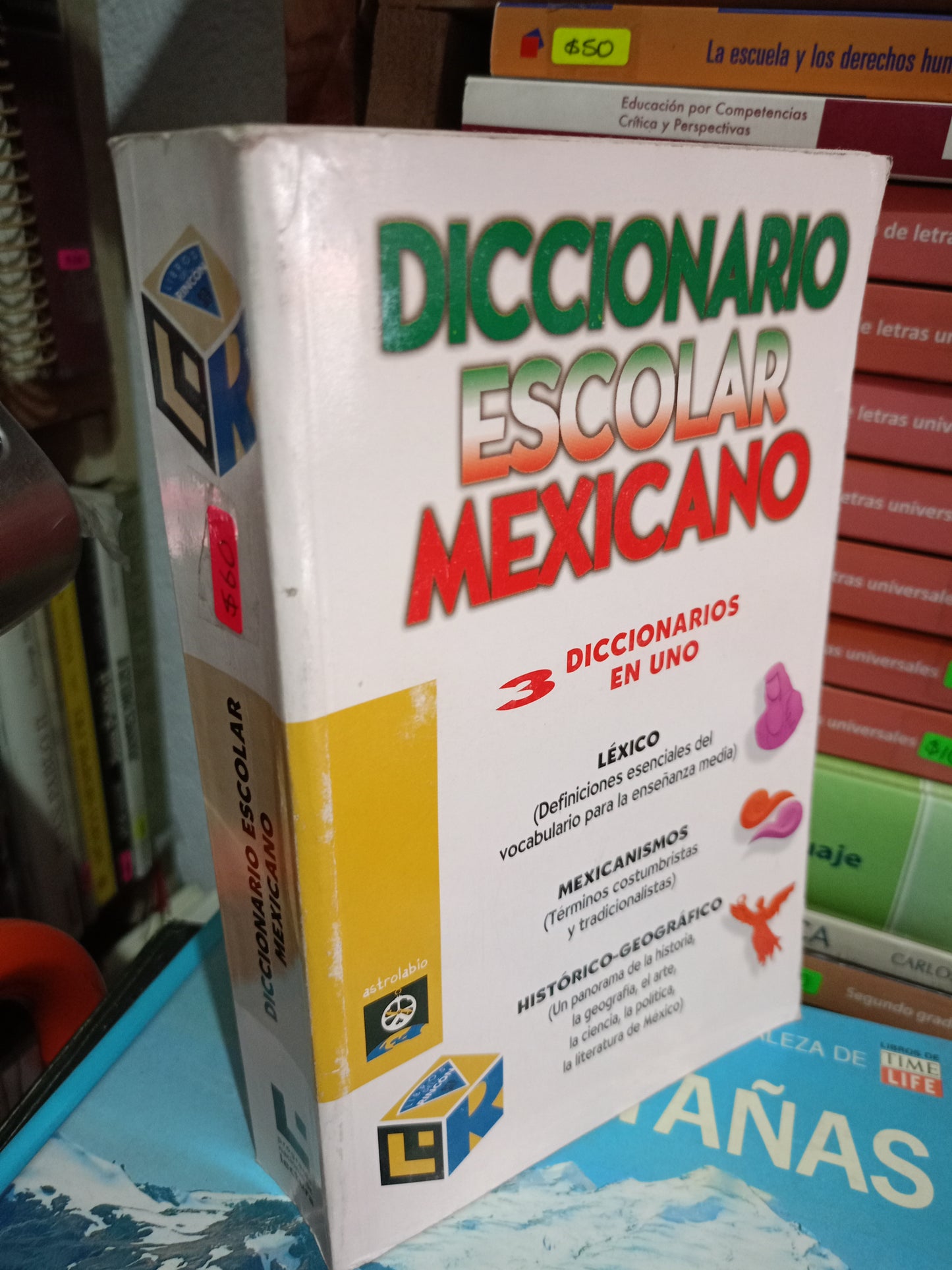 DICCIONARIO ESCOLAR MEXICANO USADO EDUCACIÓN LITERARIO 305