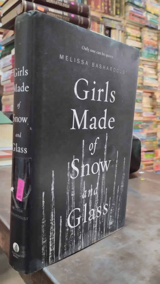 GIRLS MADE OF SNOW AND GLASD POR MELISSA BASHARDOUST LIBRO USADO IDIOMAS ALDAMA