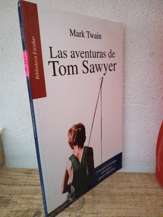 LAS AVENTURAS DE TOM SAWYER MARK TWAIN USADO INFANTIL LITERARIO 305