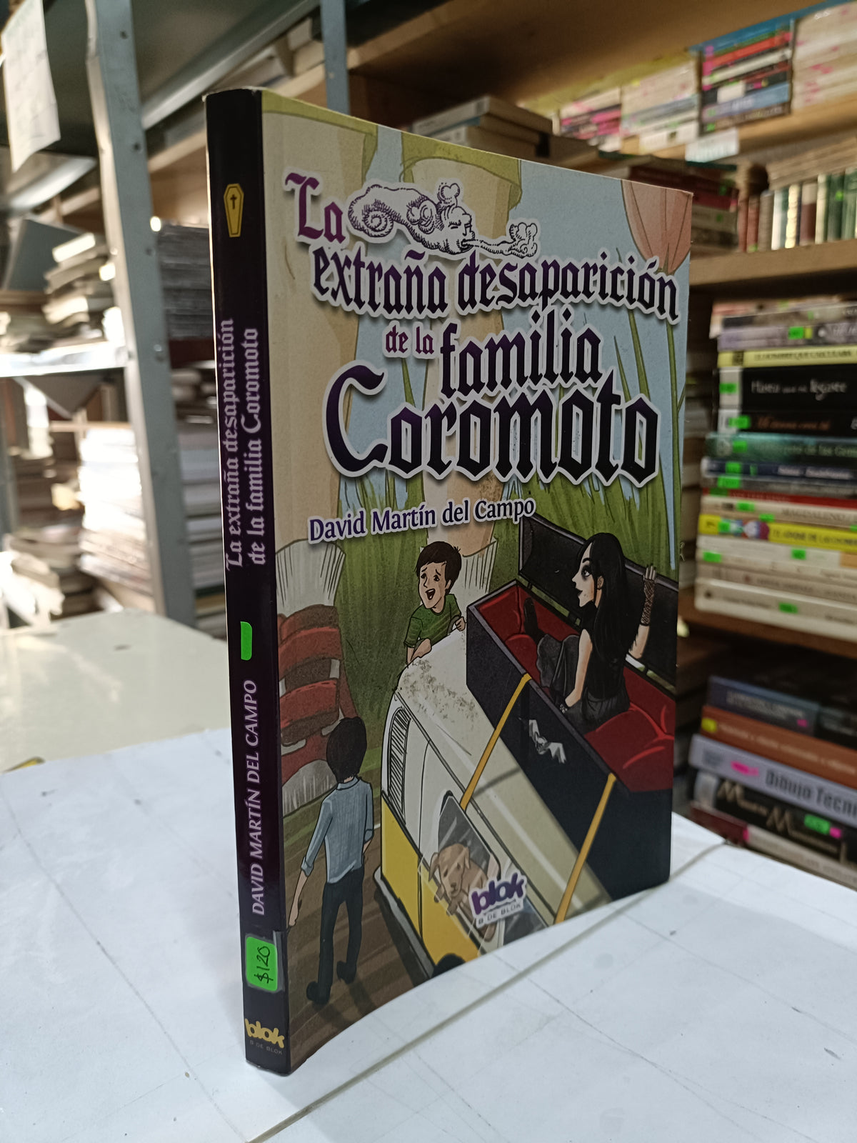 LA EXTRAÑA DESAPARICION DE LA FAMILIA COROMOTO POR DAVID MARTIN DEL CAMPO USADO NOVELA LITERARIO 207