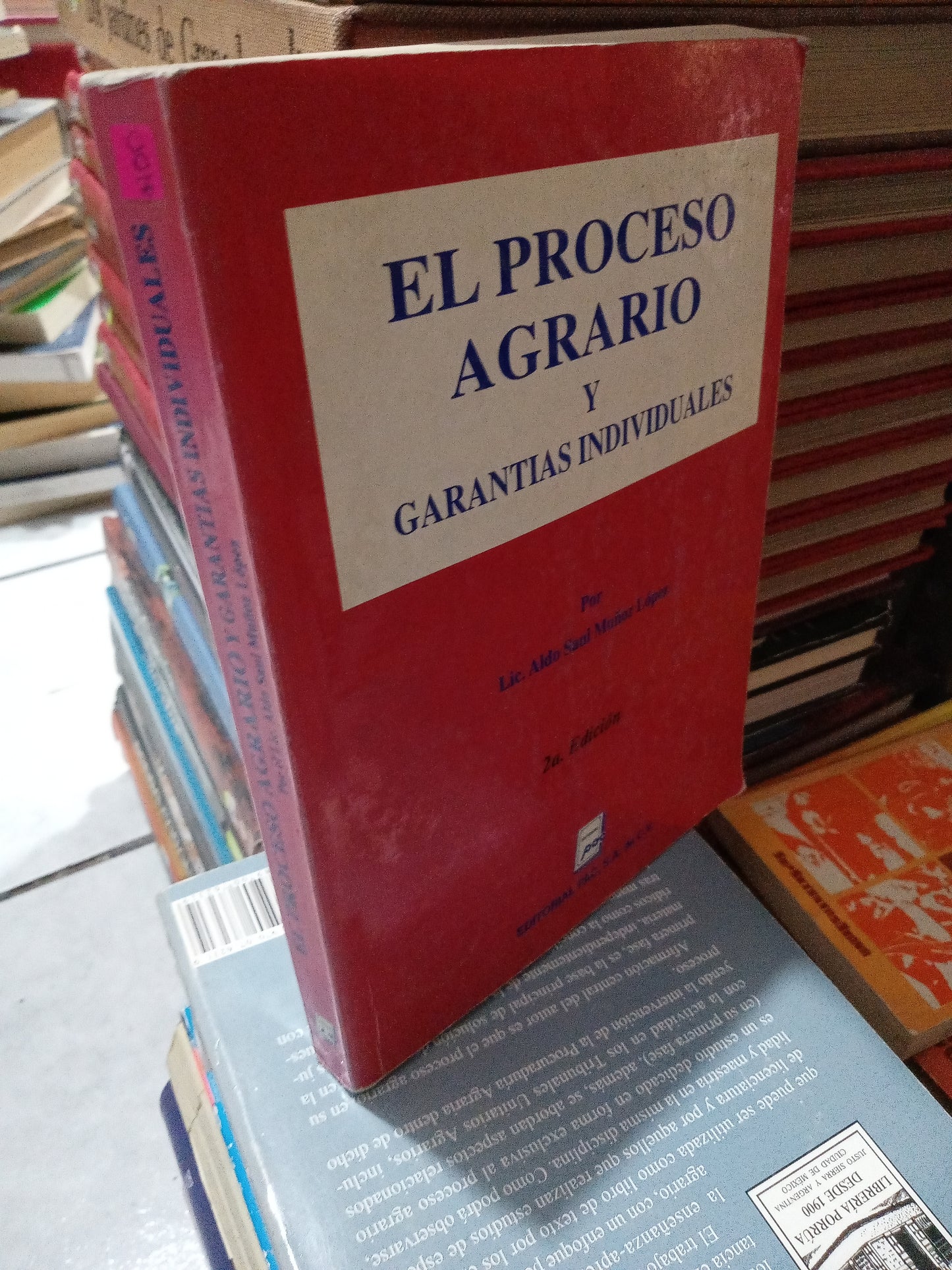 EL PROCESO AGRARIO Y GARANTIAS INDIVIDUALES PORNLIC ALDO SAUL MUÑOZ LOPEZ USADO DERECHO JUÁREZ