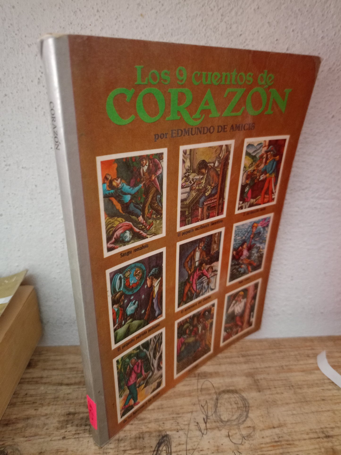 LOS 9 CUENTOS DE CORAZON POR EDMUNDO DE AMICIS USADO INFANTIL LITERARIO 305