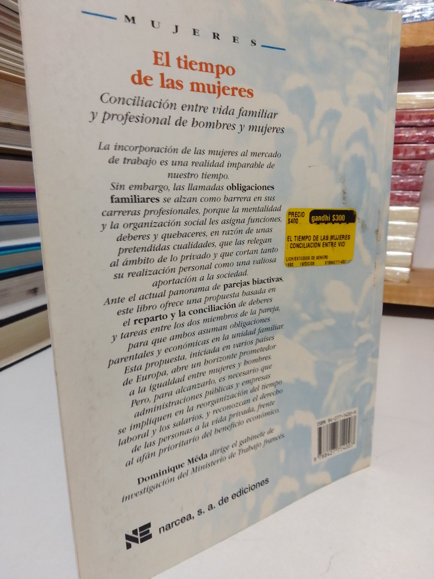 EL TIEMPO DE LAS MUJERES POR DOMINIQUE MEDA USADO SUP.PERSONAL JUÁREZ