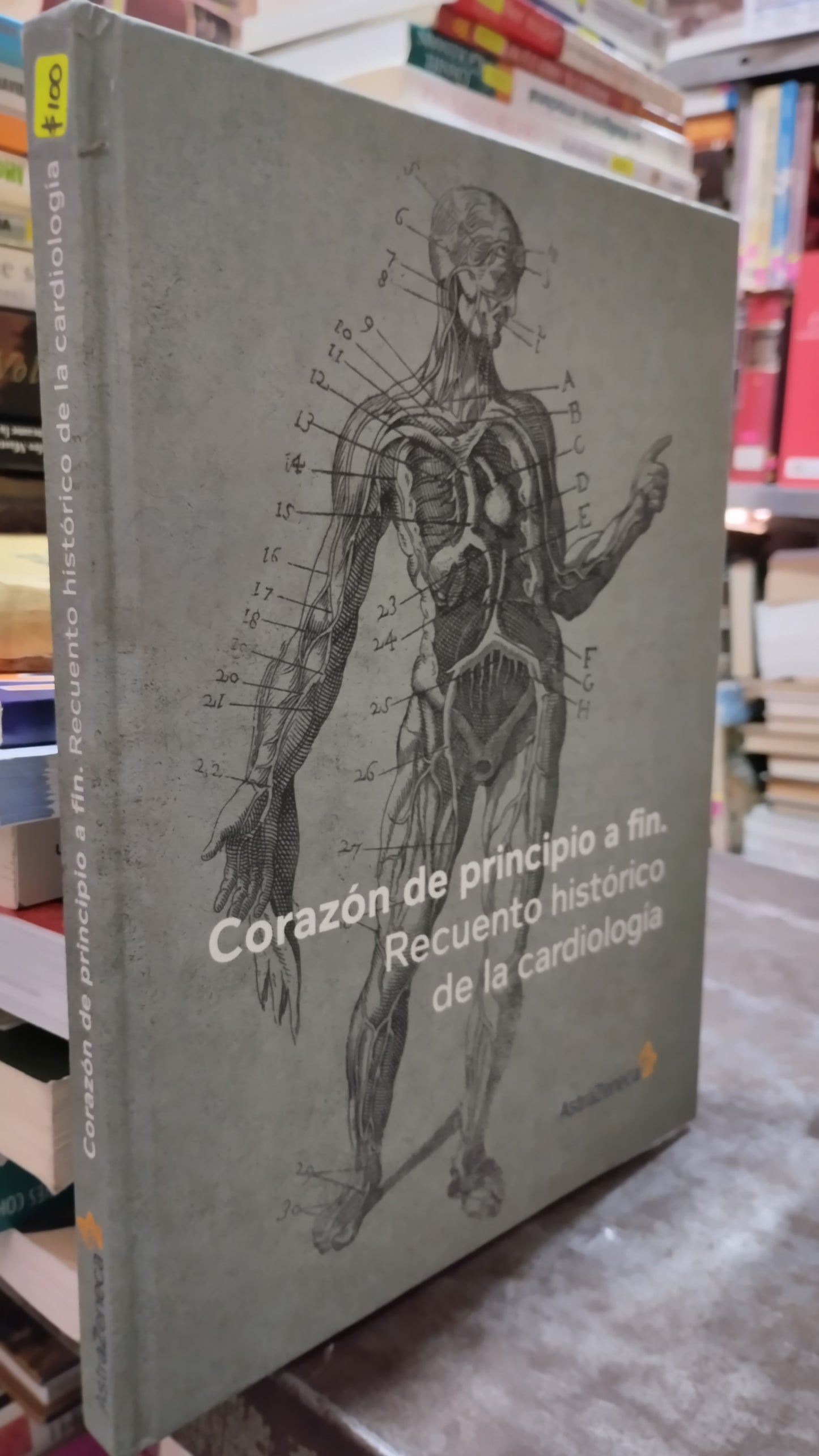 CORAZON DE PRINCIPIO A FIN RECUENTO HISTORICO DE LA CARDIOLOGIA LIBRO USADO SALUD ALDAMA