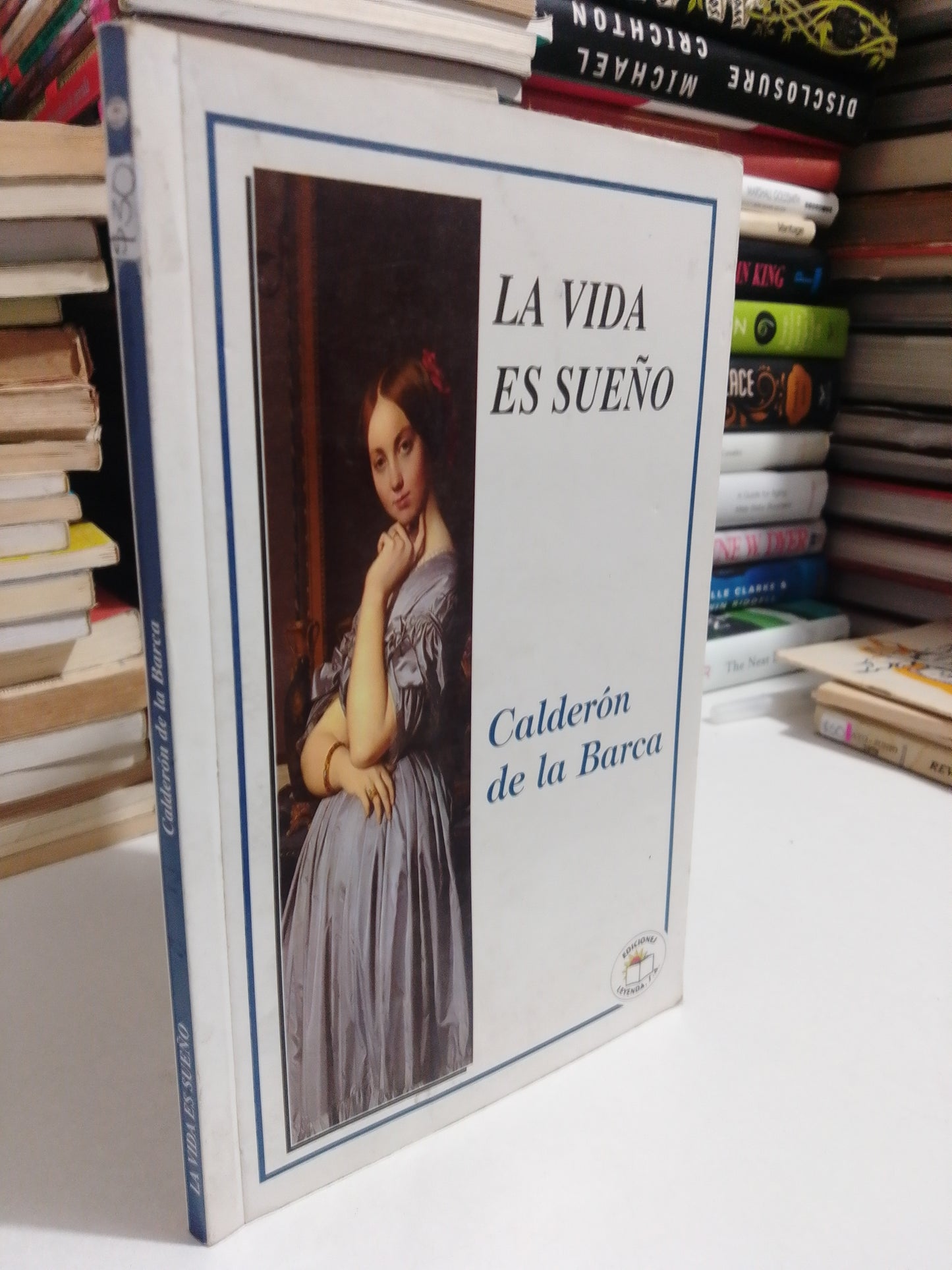 LA VIDA ES SUEÑO POR CALDERÓN DE LA BARCA USADO NOVELA JUÁREZ