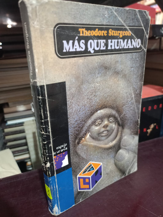 MAS QUE HUMANO PORBTHEIDORE STURGEON USADO INFANTIL LITERARIO 305