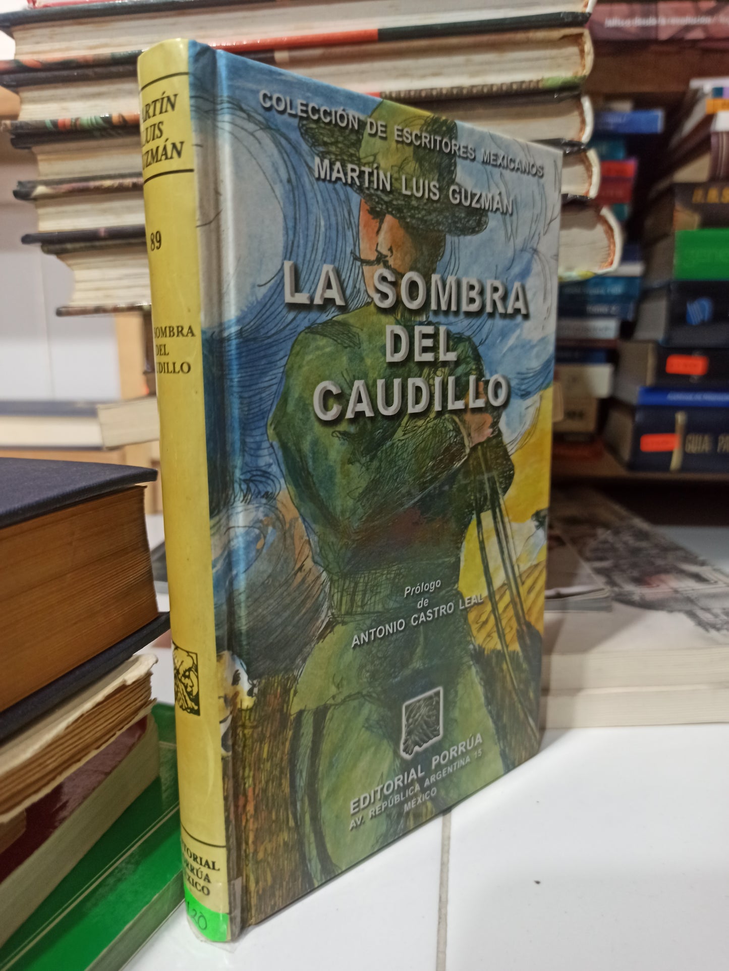 LA SOMBRA DEL CAUDILLO POR ANTONIO CASTRO LEAL USADO HISTORIA JUÁREZ