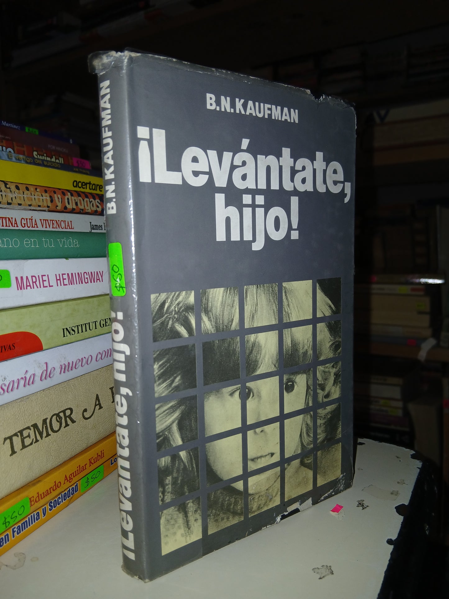 ¡LEVÁNTATE, HIJO! POR B.N. KAUFMAN USADO SUPERACIÓN PERSONAL LITERARIO 207