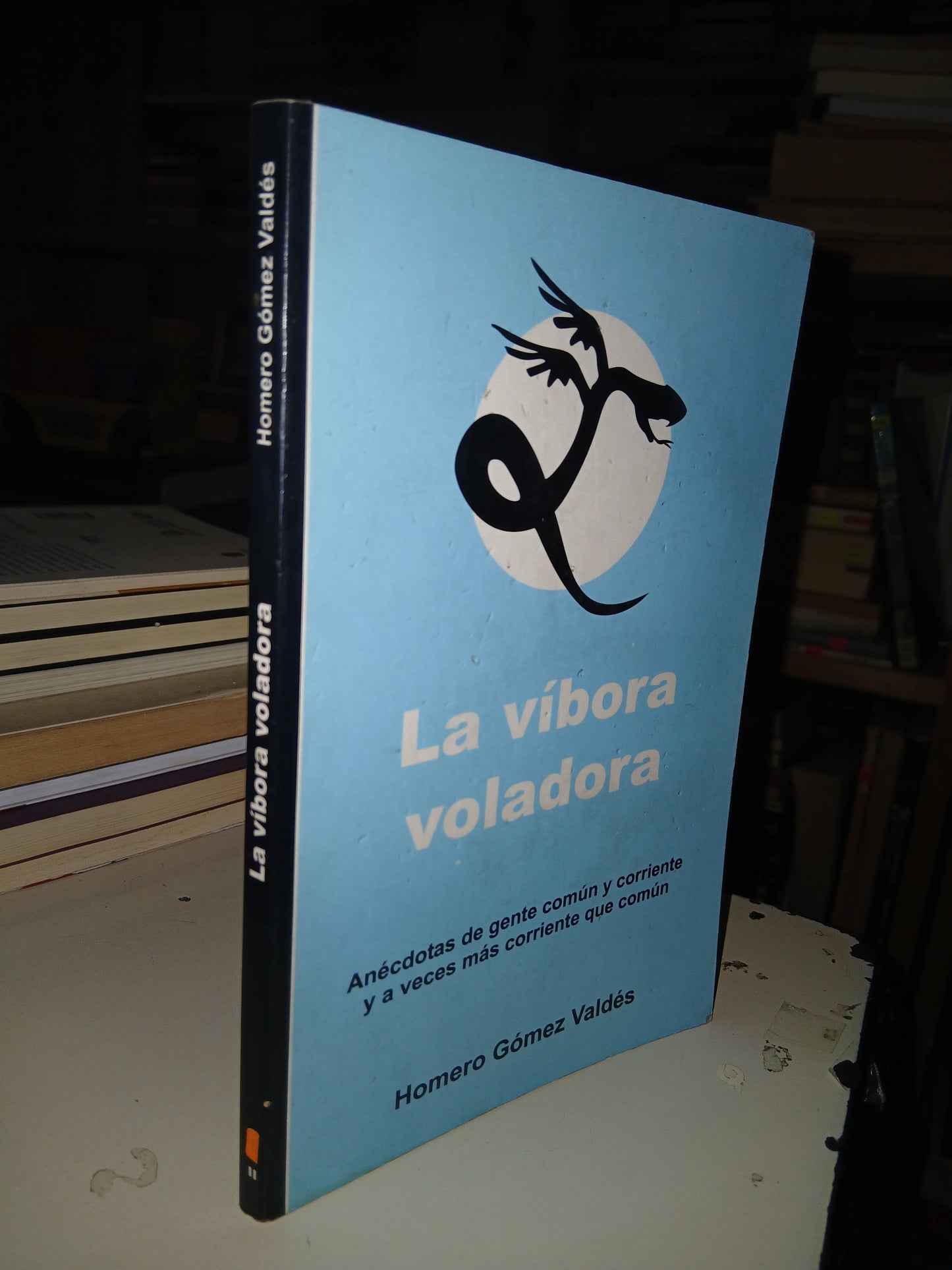 LA VÍBORA VOLADORA POR HOMERO GÓMEZ VALDÉS USADO ANTOLOGÍA LITERARIO 207