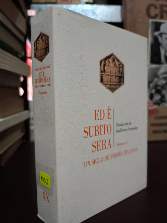 ED E SUBITO SERA VOLUMEN II USADO POESIA LITERARIO 305