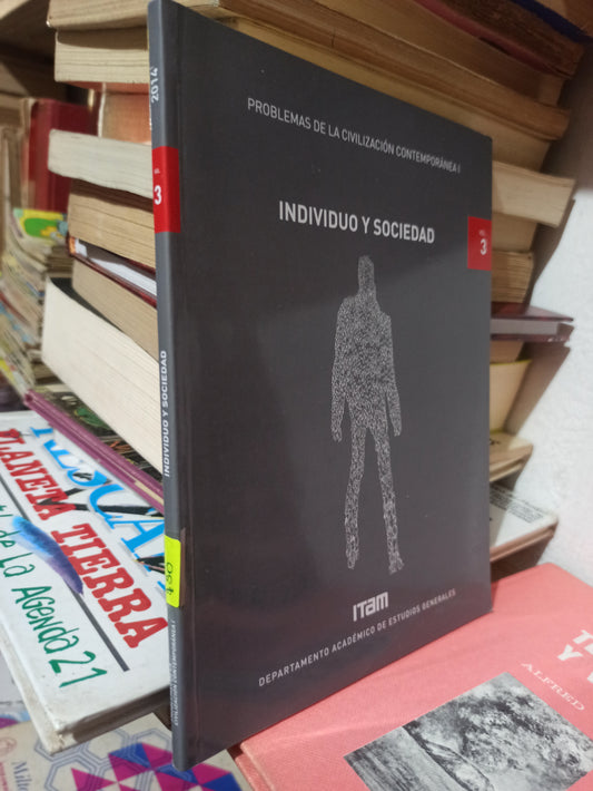 INDIVIDUO Y SOCIEDAD VOL. 3 POR DEPARTAMENTO DE ESTUDIOS GENERALES USADO POLÍTICA JUÁREZ
