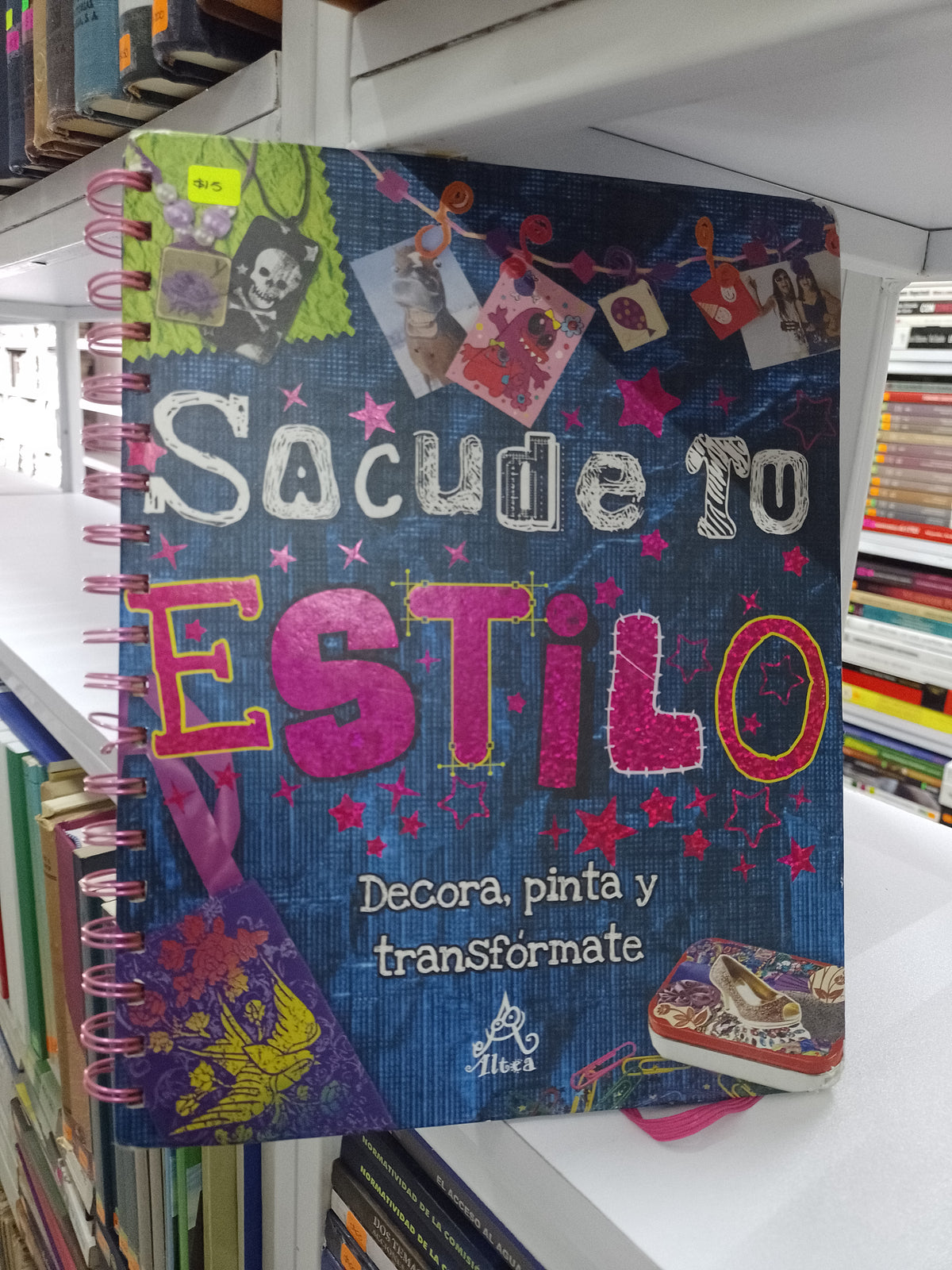 SACUDE TU ESTILO POR LAURA TORRES USADO OFICIOS JUAREZ 515