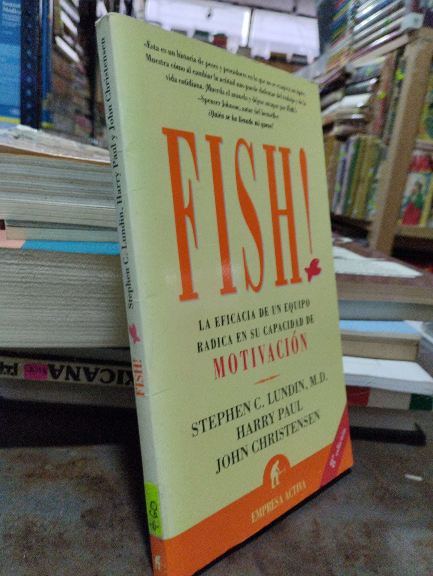 FISH MOTIVACION PIR STEPHEN C LUNDIN HARRY PAUL JOHN CHRISTENSEN USADO SUPERACION PERSONAL