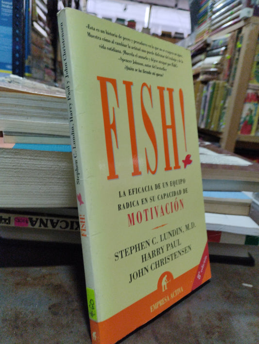 FISH MOTIVACION PIR STEPHEN C LUNDIN HARRY PAUL JOHN CHRISTENSEN USADO SUPERACION PERSONAL