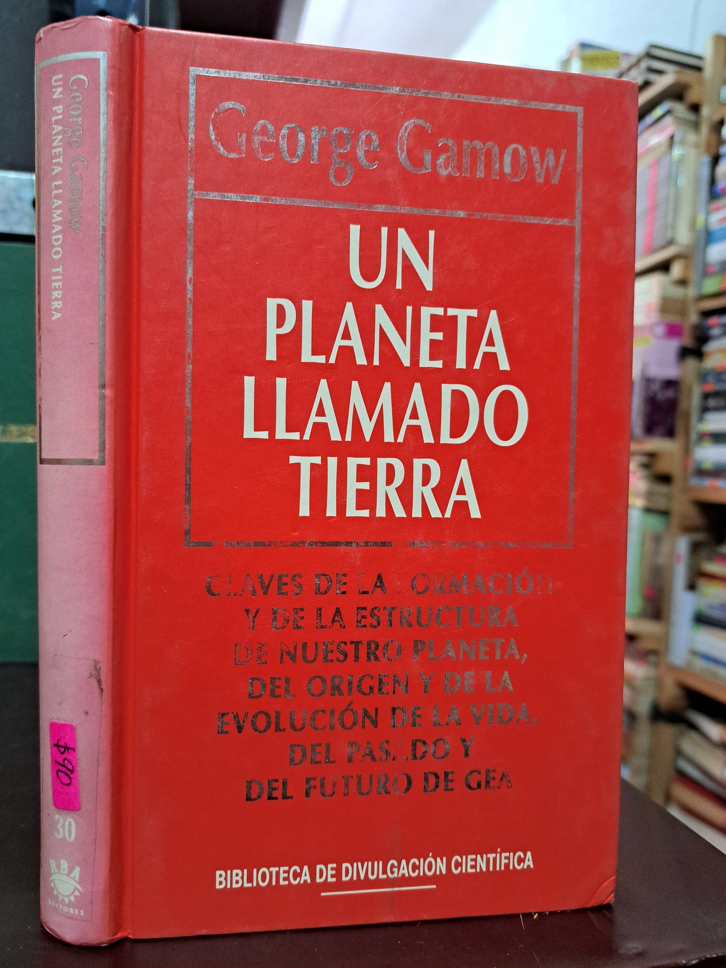 UN PLANETA LLAMADO TIERRA GEORGE GAMOW USADO NOVELA LITERARIO 305