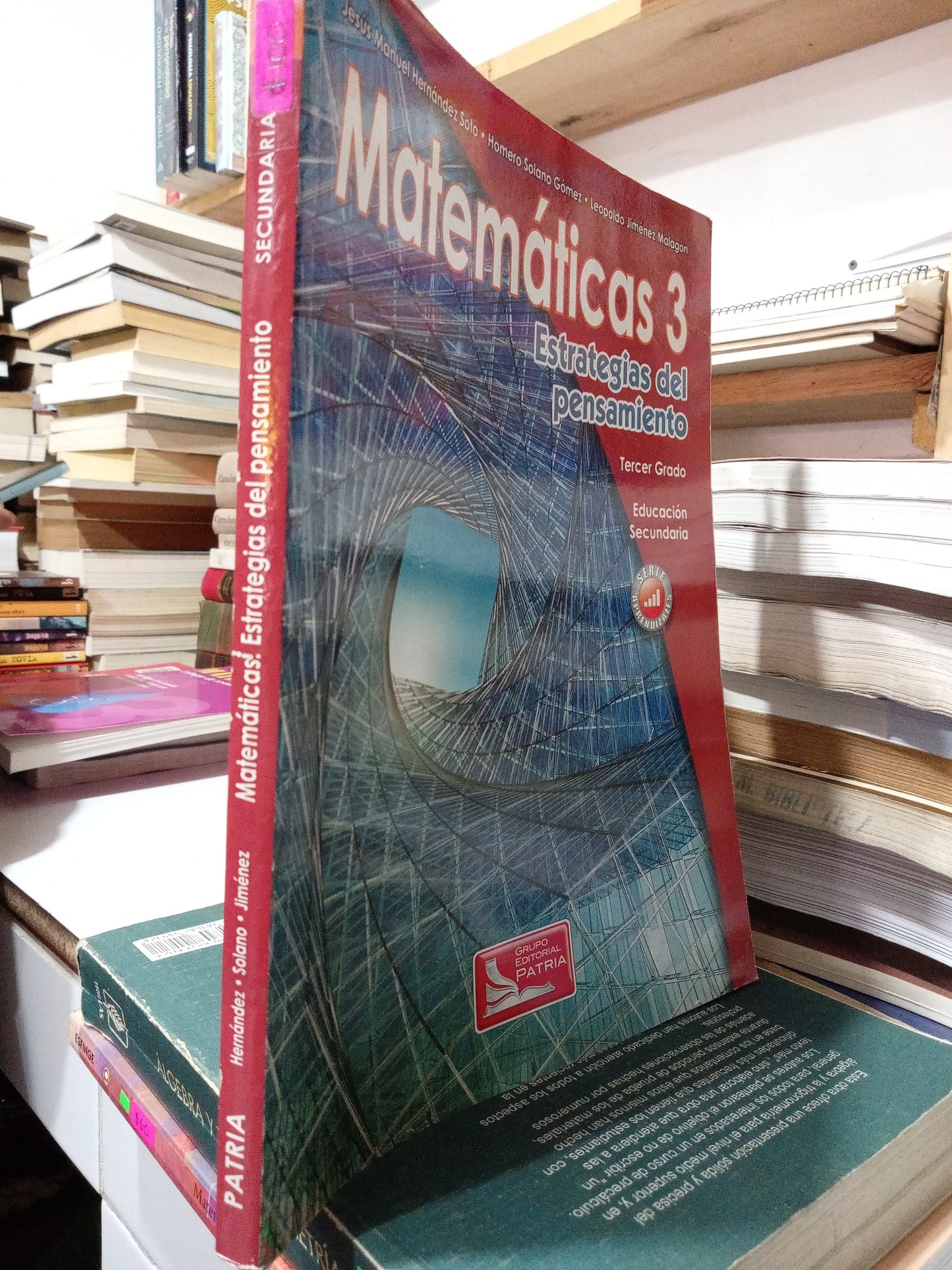 MATEMÁTICAS 3 ESTRATEGIAS DEL PENSAMIENTO SECUNDARIA POR HERNÁNDEZ SOLANO Y JIMÉNEZ USADO MATEMÁTICAS JUÁREZ