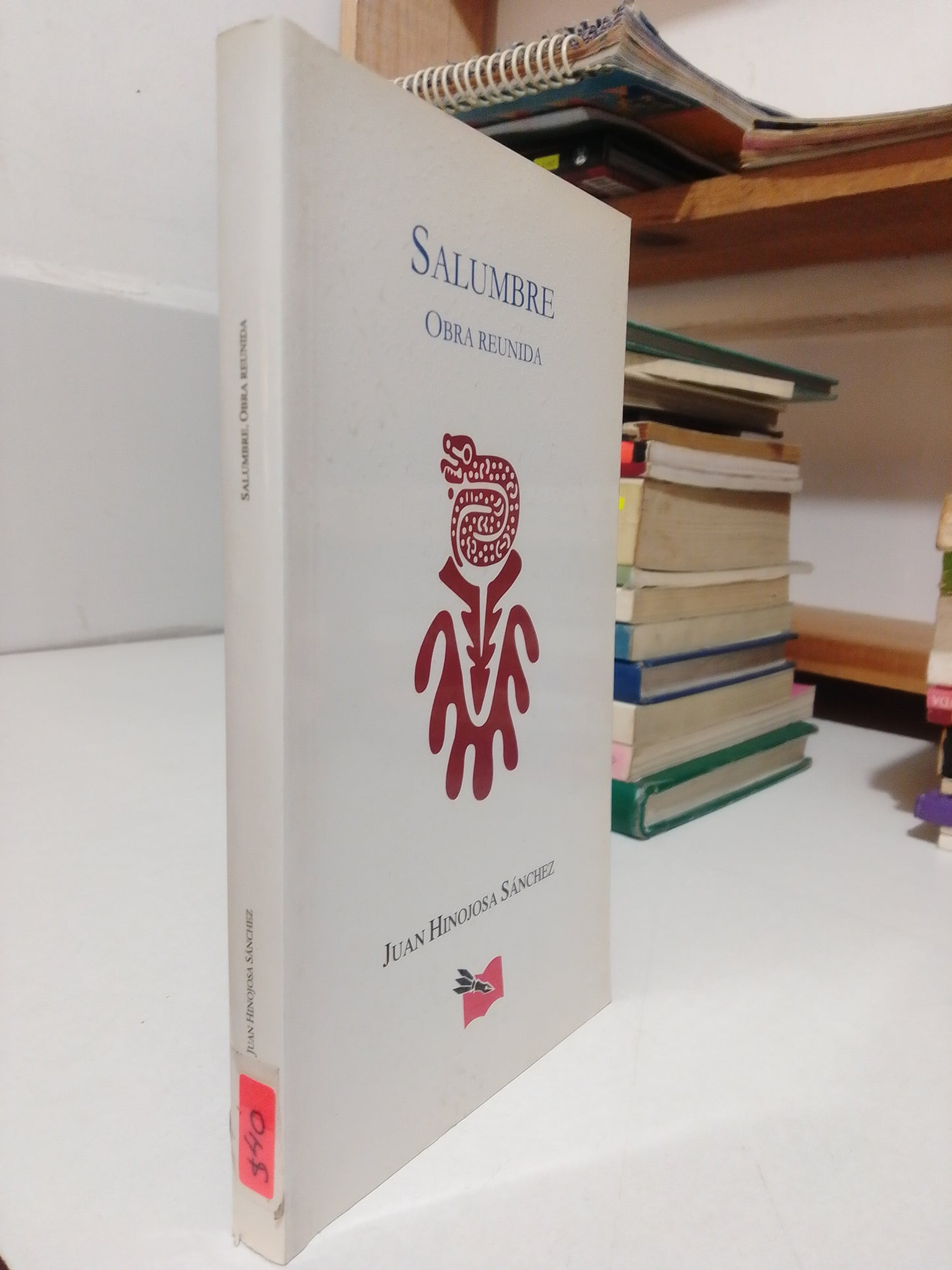 SALUMBRE POR JUAN HINOJOSA SÁNCHEZ USADO POESIA JUAREZ