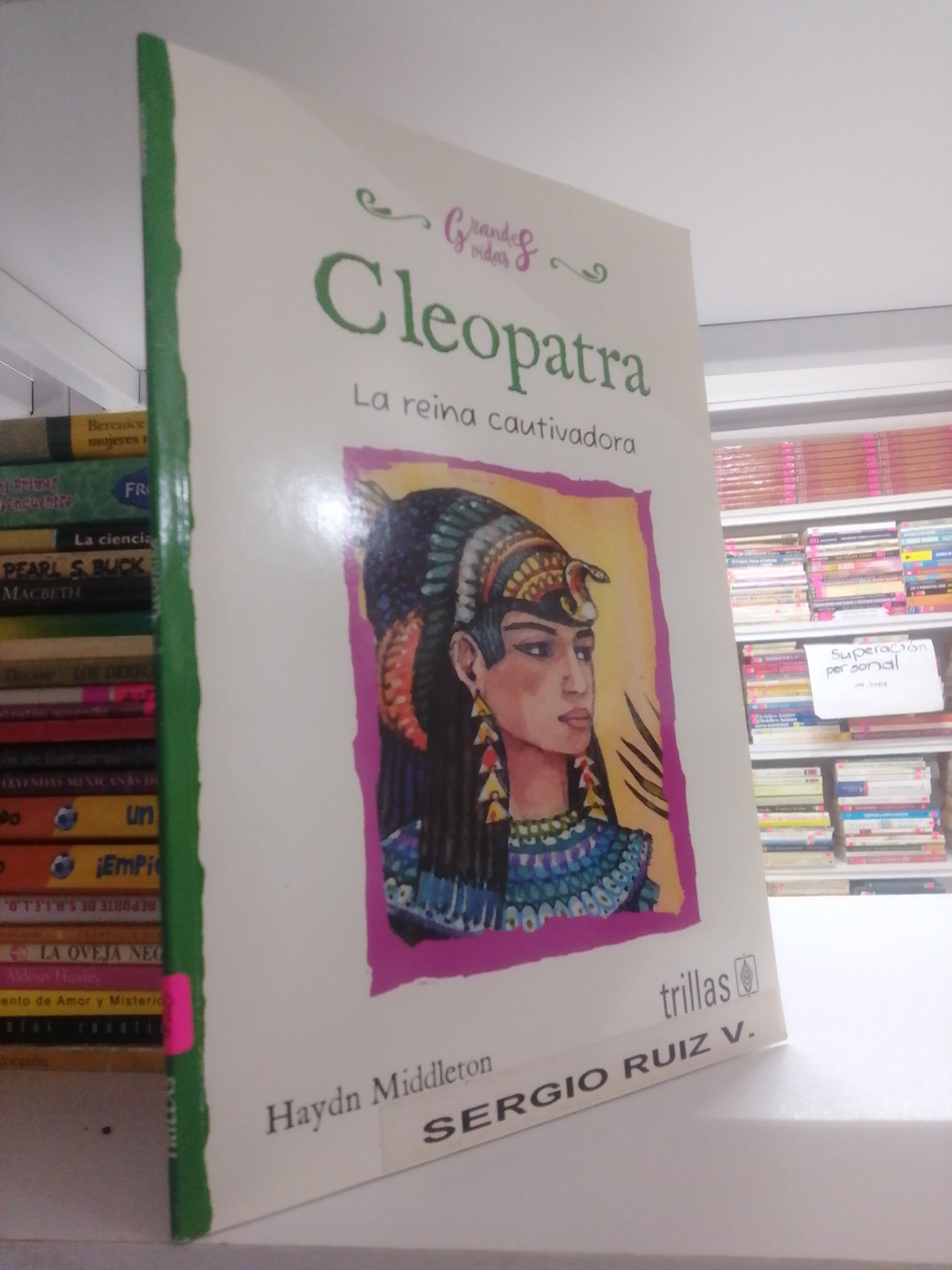 CLEOPATRA LA REINA CAUTIVADORA POR HAYDN MIDDLETON USADO INFANTIL JUAREZ 515