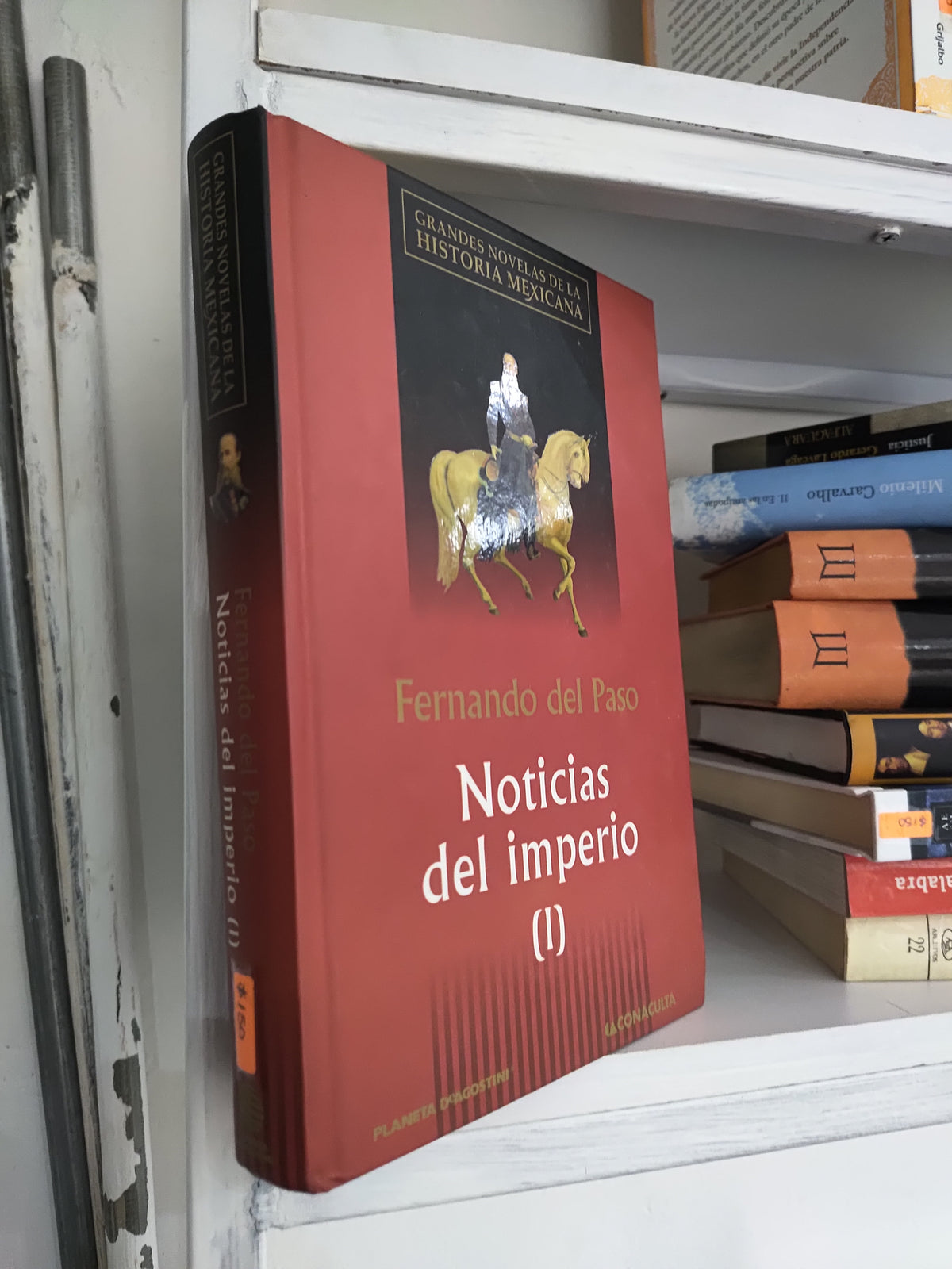 NOTICIAS DEL IMPERIO 1 POR FERNANDO DEL PASO USADO NOVELAS JUAREZ 515