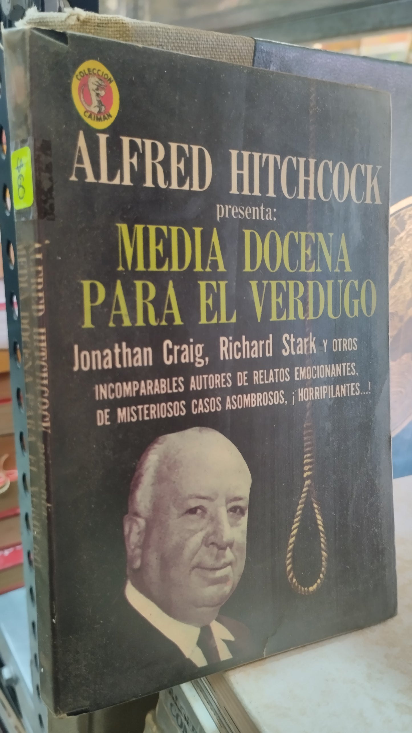 MEDIA DOCENA PARA EL VERDUGO POR ALFRED HITCHCOCK LIBRO USADO NOVELAS ALDAMA