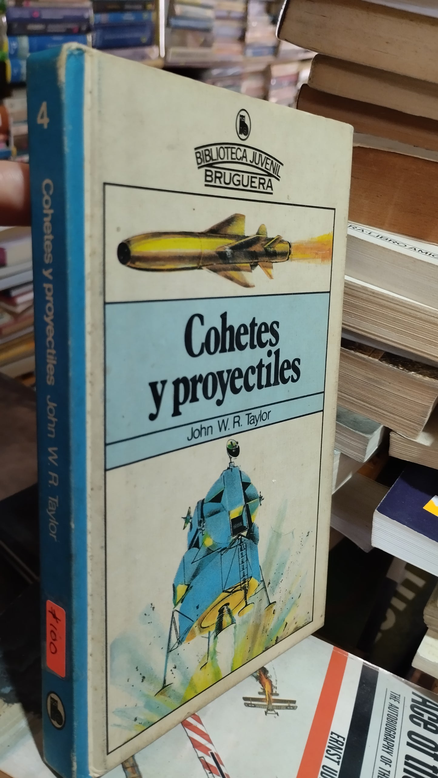 COHETES Y PROYECTILES POR JOHN WR TAYLOR LIBRO USADO HISTORIA ALDAMA