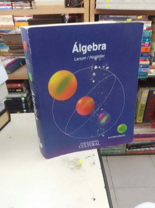 ÁLGEBRA POR LARSON Y HOSTETLER USADO MATEMÁTICAS LITERARIO 207