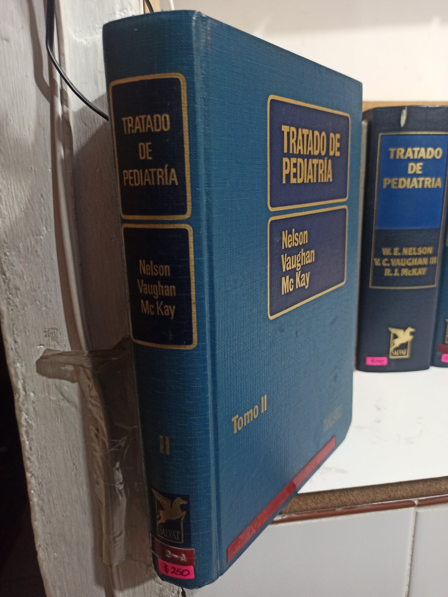 TRATADO DE PEDIATRIA TOMO 2 POR NELSON VAUGHAN Y MC KAY USADO SALUD JUÁREZ