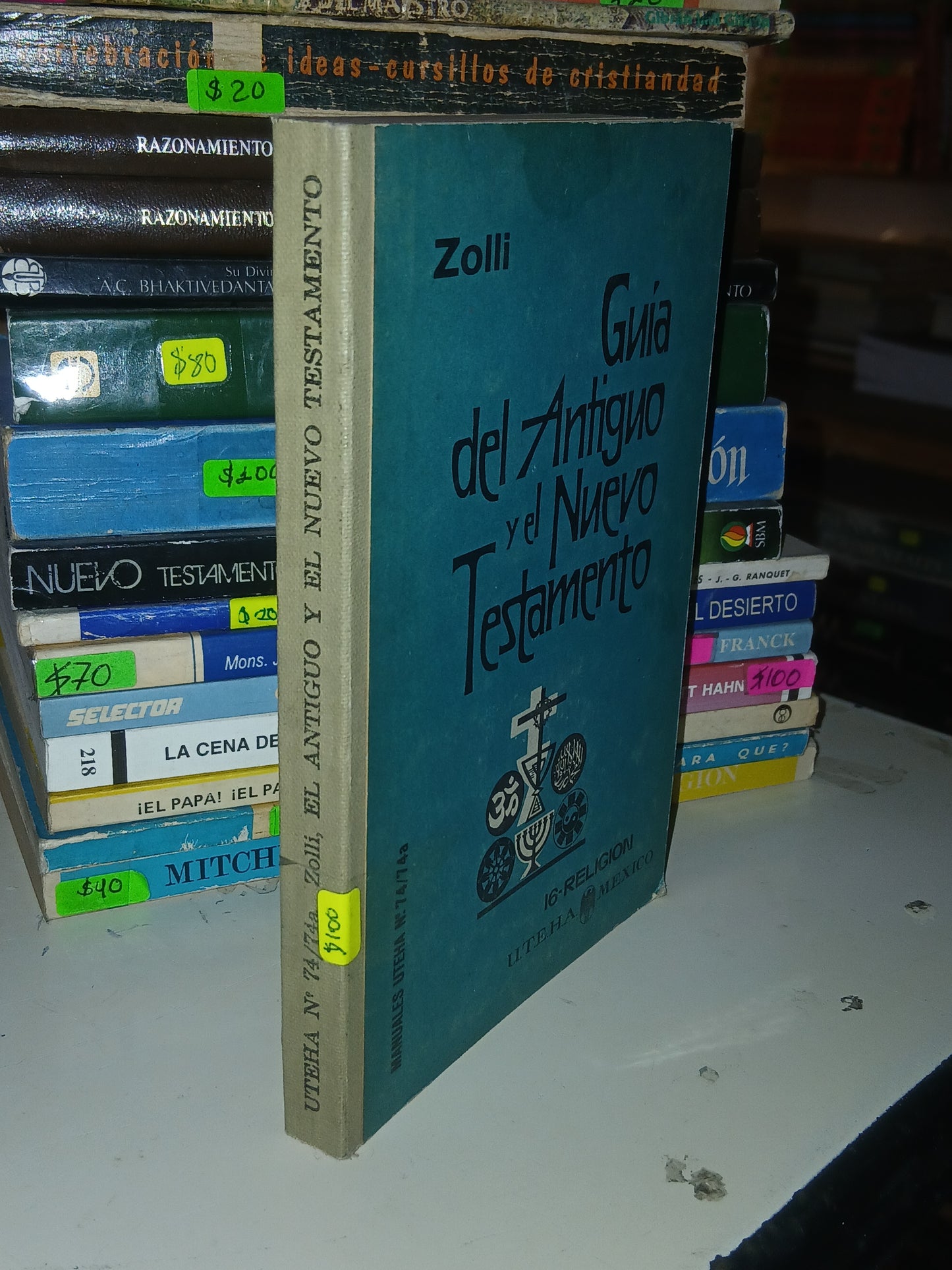 EL ANTIGUO Y EL NUEVO TESTAMENTO (GUÍA) POR EUGENIO ZOLLI USADO RELIGION LITERARIO 207