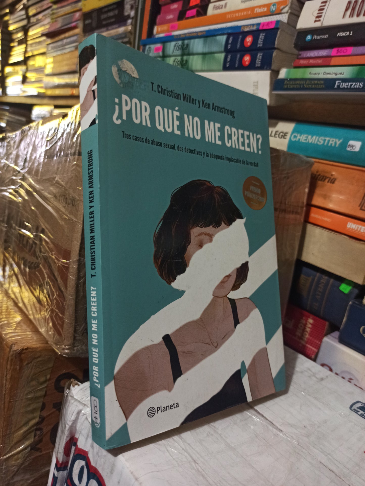 ¿POR QUÉ NO ME CREEN? POR T. CHRISTIAN MILLER USADO NOVELAS JUÁREZ