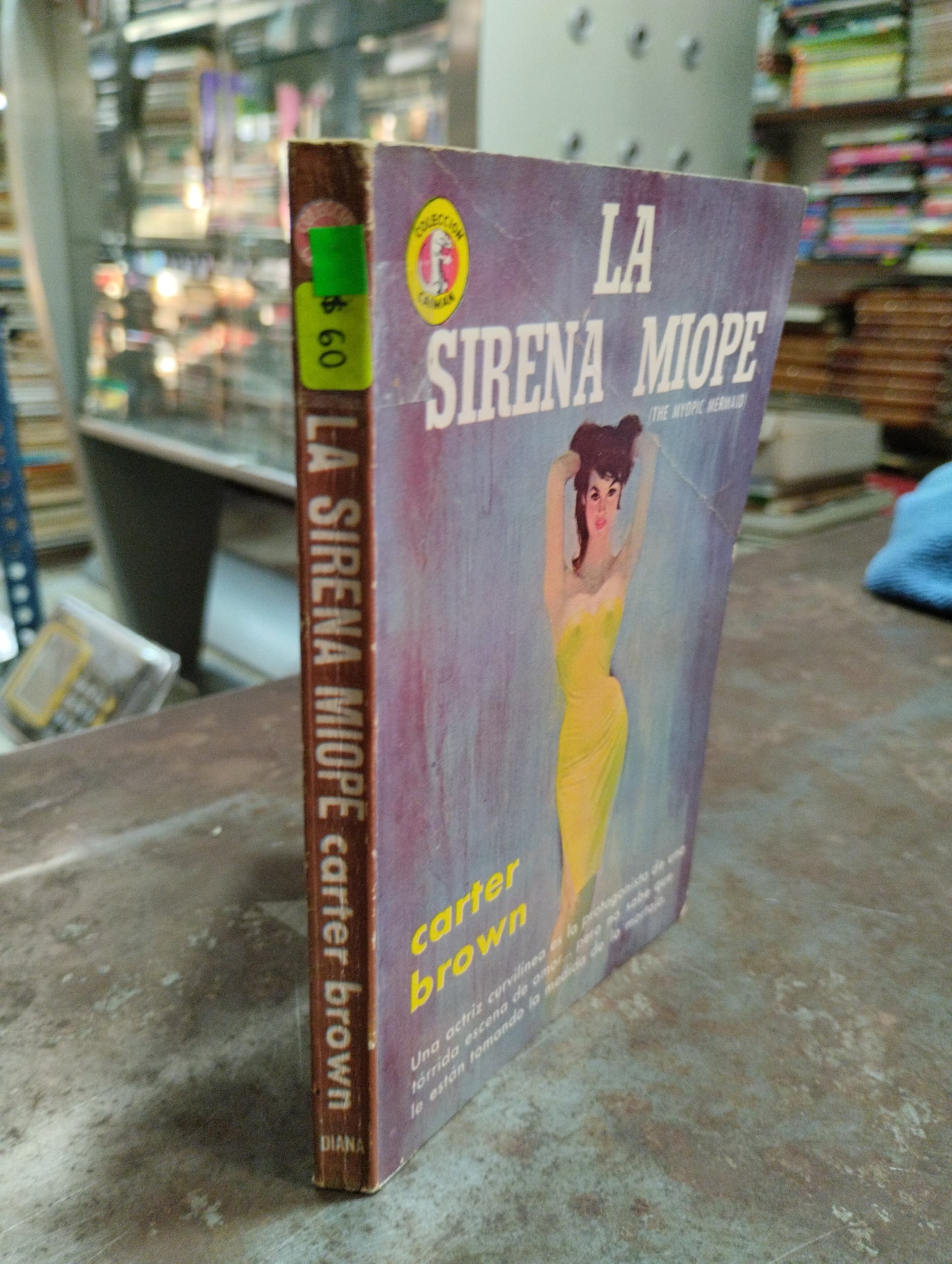 LA SIRENA MIOPE CARTER BROWN USADO NOVELAS ALDAMA