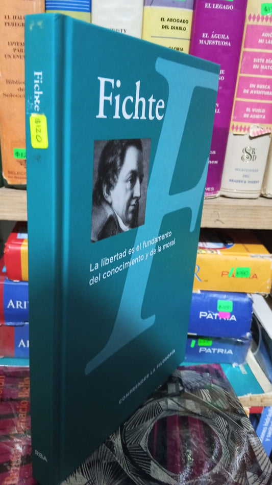 FICHTE COMPRENDER LA FILOSOFIA USADO SOCIOLOGIA JUAREZ 507