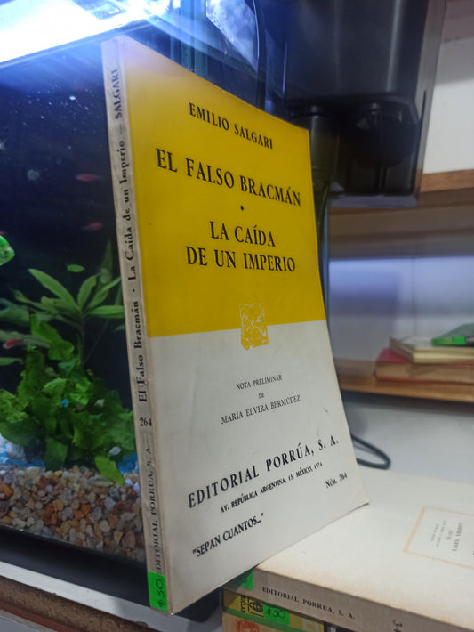 EL FALSO BRACMAN LA CAIDA DE UN IMPERIO POR EMILIO SALGARI USADO NOVELAS JUÁREZ