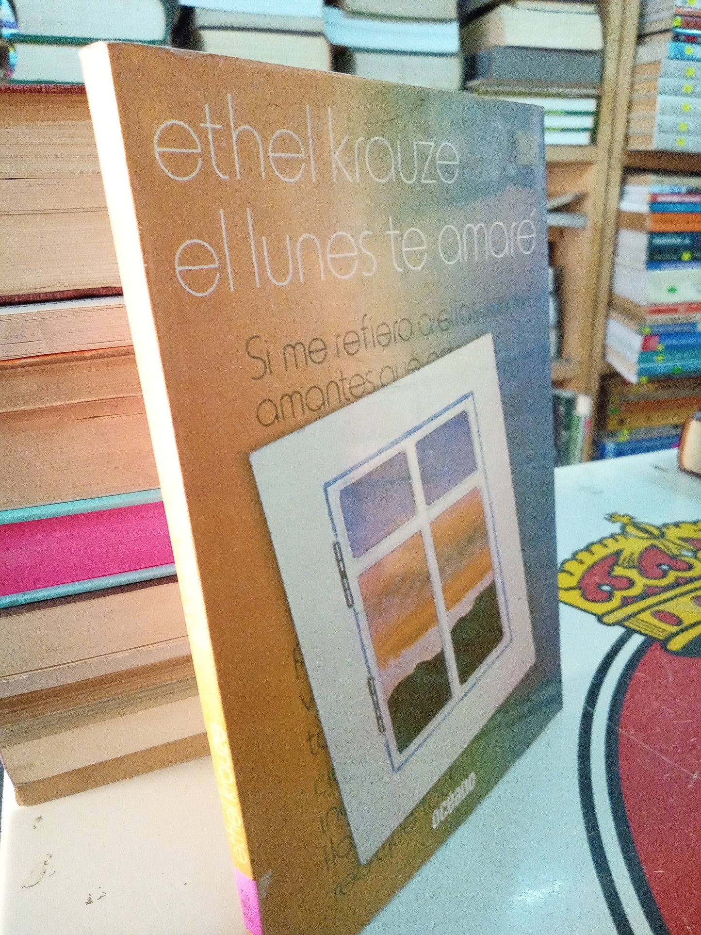 EL LUNES TE AMARE POR ETHELNKRAUZE USADO NOVELA LITERARIO 207