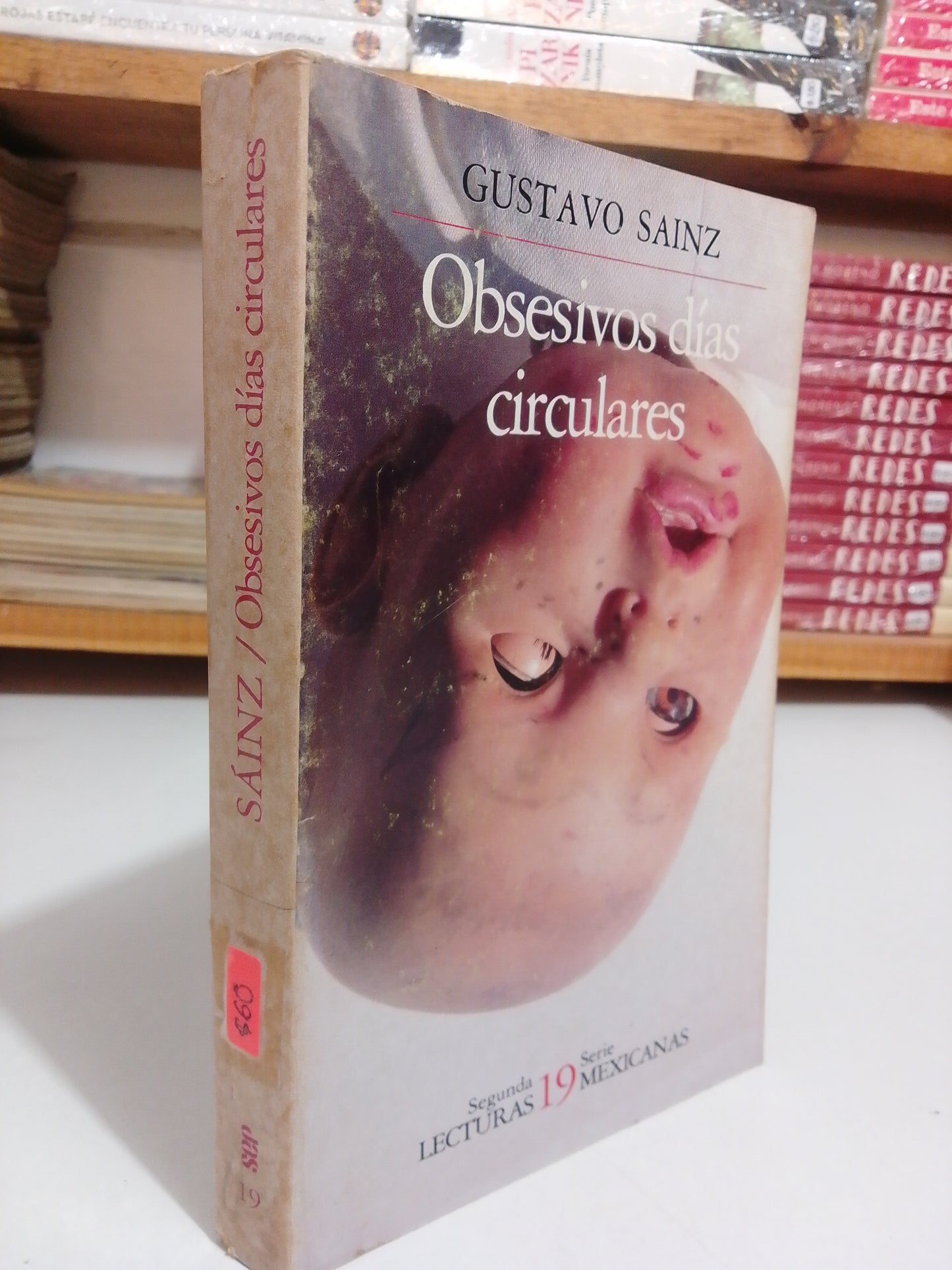 OBSESIVOS DIAS CIRCULARES POR GUSTAVO SAINZ USADO NOVELA JUAREZ
